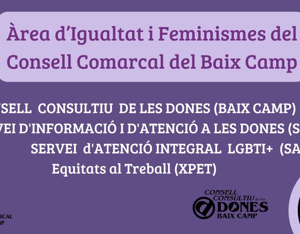 Àrea d'Igualtat i Feminismes del Consell Comarcal del Baix Camp